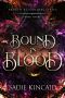[Broken Bloodlines 03] • Bound in Blood